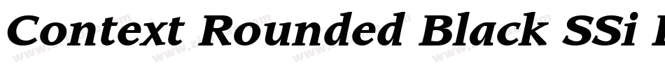 Context Rounded Black SSi Black Italic字体转换